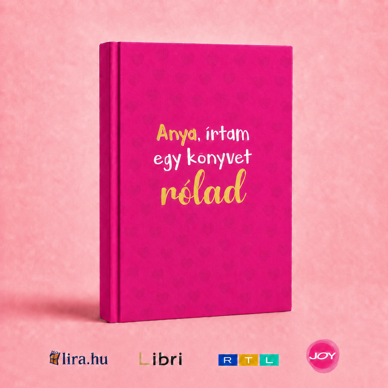 Anya, írtam egy könyvet rólad