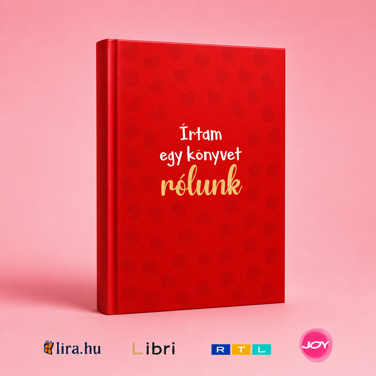 Írtam egy könyvet rólunk